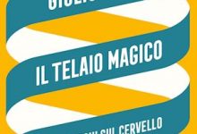 Photo of “Il telaio magico” il nuovo libro di Giulio Maira