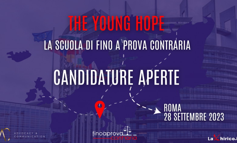 Photo of Al via le candidature per “The Young Hope” la Scuola di “Fino a Prova Contraria”.